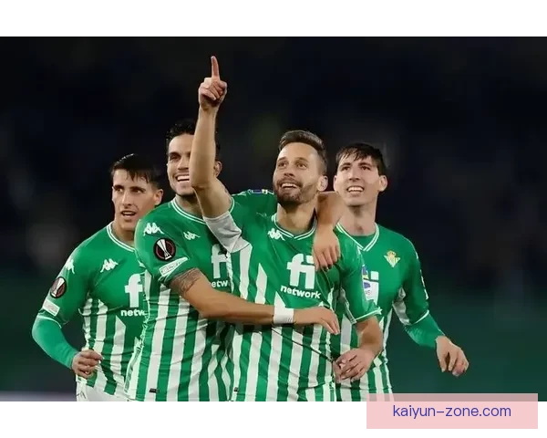 西甲贝蒂斯状态回暖，近期表现稳健引人关注