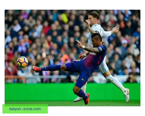 保利尼奥防守能力近期表现稳健,拦截与抢断数据持续提升 保利尼奥防守能力近期表现稳健,拦截与抢断数据持续提升